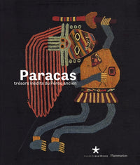 Paracas Trésors inédits du Pérou ancien