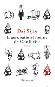 L'acrobatie aérienne de Confucius