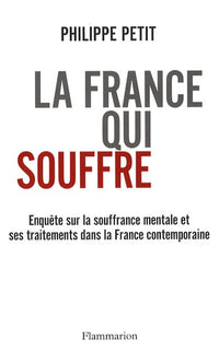 La France qui souffre
