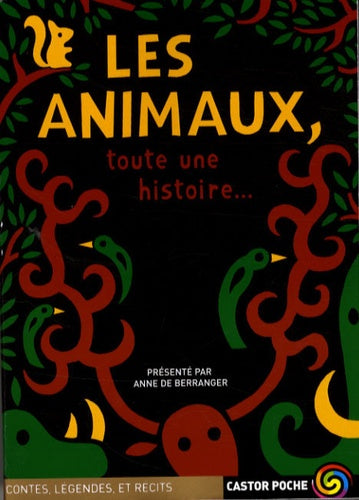 LES ANIMAUX, TOUTE UNE HISTOIRE