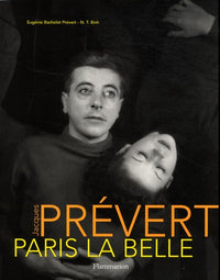 Jacques Prévert: Paris la Belle, édition brochée