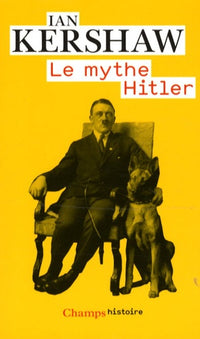 Mythe hitler (Le)