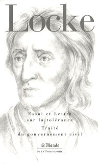 TRAITE DU GOUVERNEMENT CIVIL-LETTRE SUR LA TOLERANCE (MONDE)