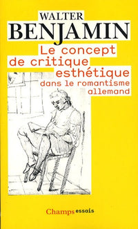 Le concept de critique esthétique dans le romantisme allemand