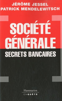 société générale, secrets bancaires