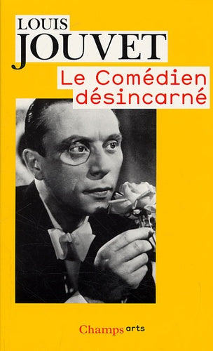 Le comédien désincarné