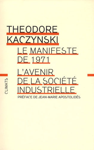 Manifeste de 1971 - L'Avenir de la société industrielle