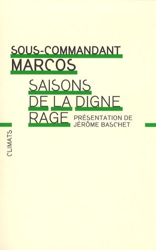 Saisons de la digne rage
