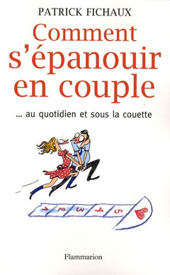 Comment s'épanouir en couple