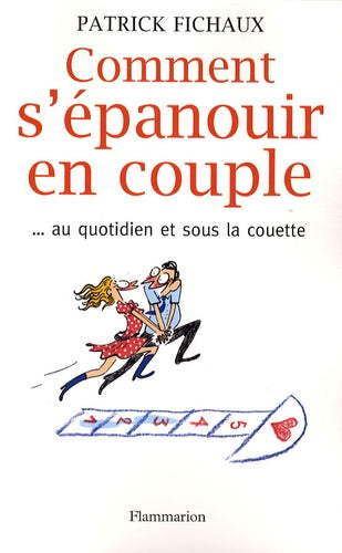 Comment s'épanouir en couple