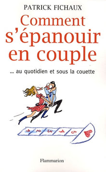 Comment s'épanouir en couple
