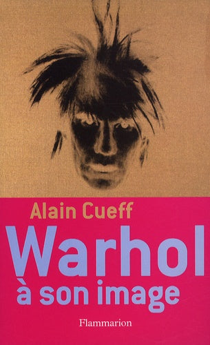 Warhol à son image
