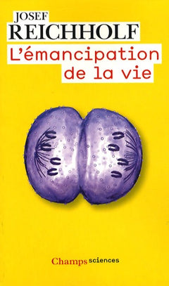 L'émancipation de la vie