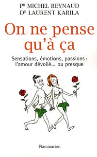 On ne pense qu'à ça