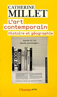 L'Art contemporain: Histoire et géographie