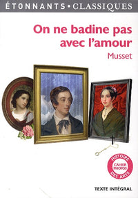 on ne badine pas avec l'amour