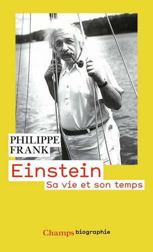 Einstein: Sa Vie et son temps