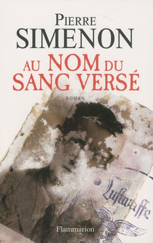 Au nom du sang versé