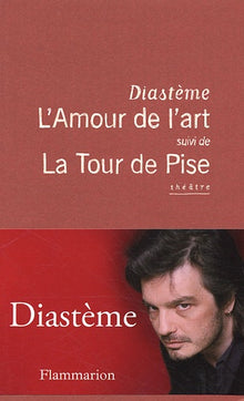 L'amour de l'art suivi de la Tour de Pise