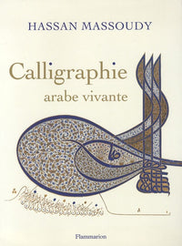Calligraphie arabe vivante