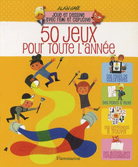 Joue et dessine avec Rémi et Capucine - 50 jeux pour toute l'année