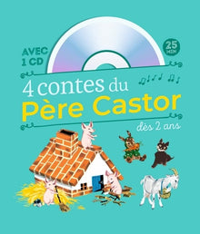 4 contes du Père Castor dès 2 ans