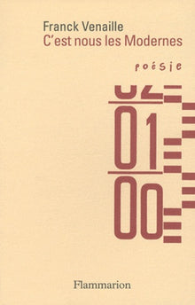 C'est nous les modernes