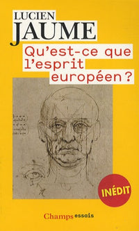 Qu'est-ce que l'esprit européen ?