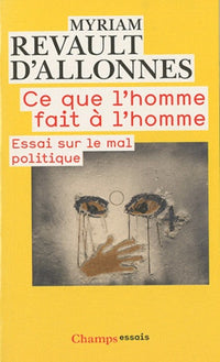 Ce que l'homme fait à l'homme