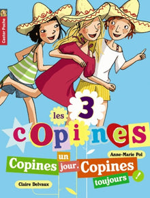 Copines un jour, copines toujours!
