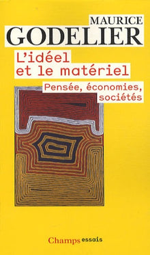 L'idéel et le matériel.