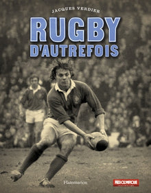 RUGBY D'AUTREFOIS