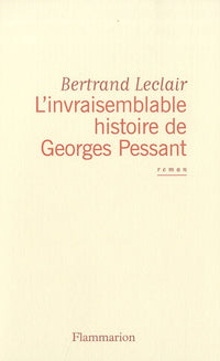 L'Invraisemblable Histoire de Georges Pessant