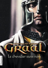 Graal: Le Chevalier sans nom