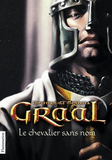 Graal: Le Chevalier sans nom