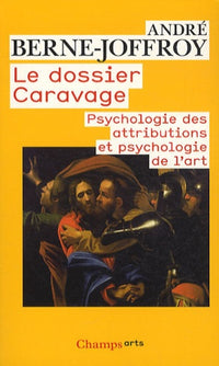 Le Dossier Caravage