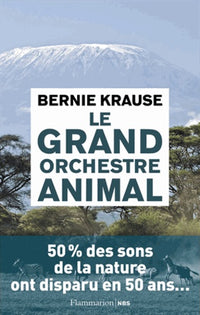 Le grand orchestre animal