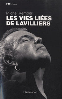 Les Vies liées de Lavilliers