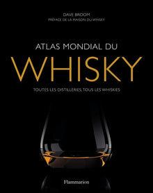 ATLAS MONDIAL DU WHISKY
