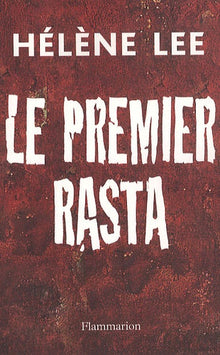 Le Premier Rasta