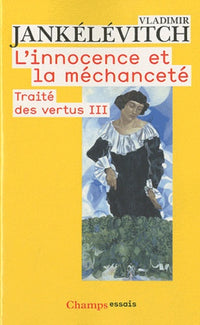 L'Innocence et la méchanceté