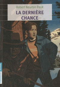 Derniere chance (La)