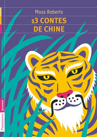 Treize contes de Chine