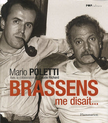 Brassens me disait...
