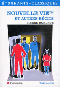 Nouvelle vie et autres récits