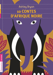 10 contes d'Afrique noire
