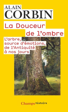 La douceur de l'ombre
