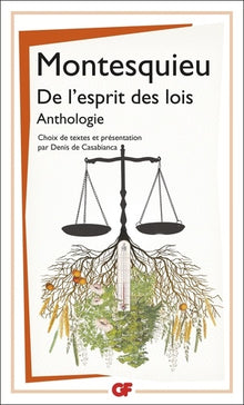 De l'esprit des lois: Anthologie