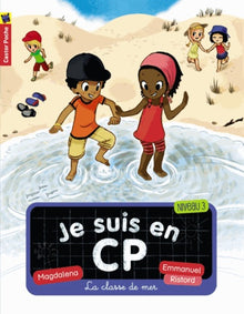 Je suis en CP - La classe de mer