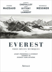Everest, trois récits mythiques